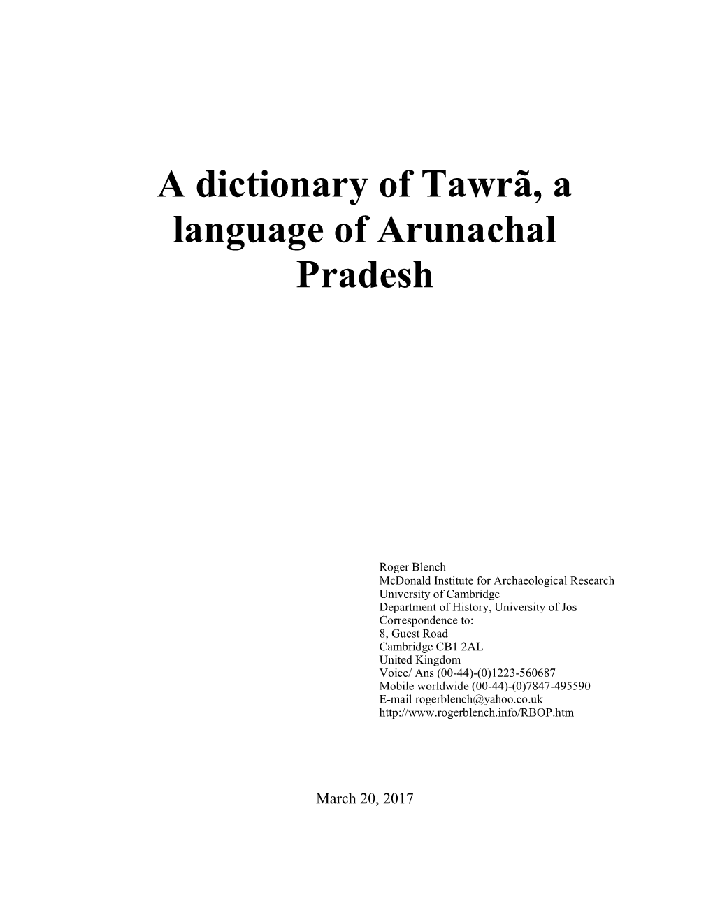 Tawrã Dictionary Orthographic Edition TABLE of CONTENTS