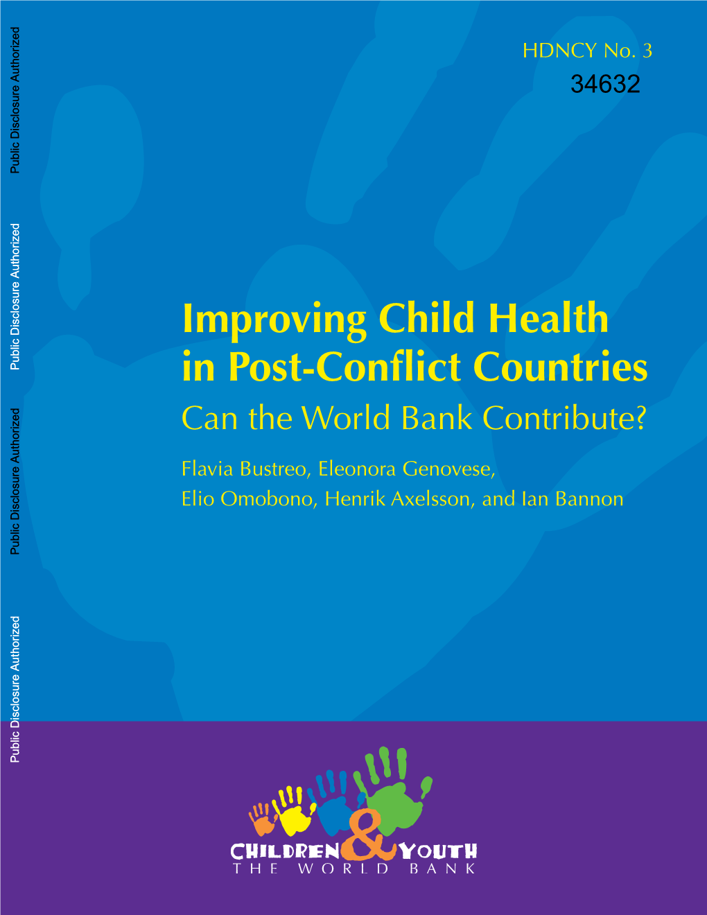 Improving Child Health in Post-Conflict Countries Can the World Bank Contribute?