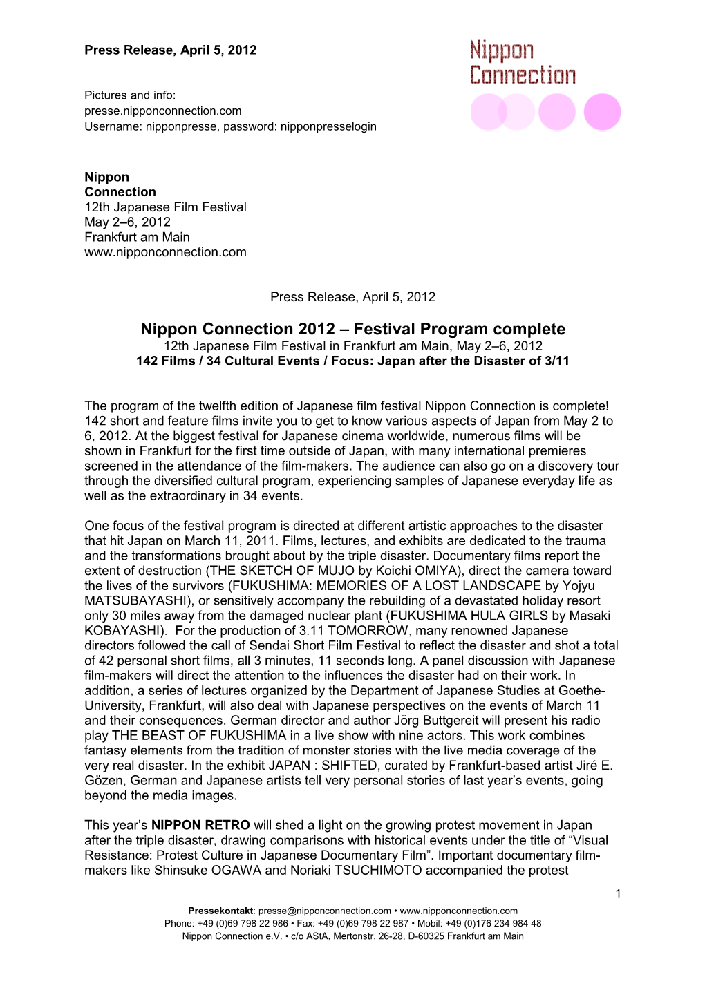 Festival Program Complete 12Th Japanese Film Festival in Frankfurt Am Main, May 2–6, 2012 142 Films / 34 Cultural Events / Focus: Japan After the Disaster of 3/11