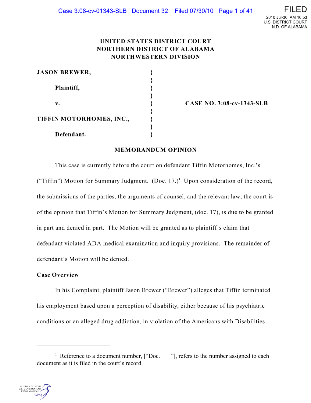 UNITED STATES DISTRICT COURT NORTHERN DISTRICT of ALABAMA NORTHWESTERN DIVISION JASON BREWER, Plaintiff, V. TIFFIN MOTORHOMES, I