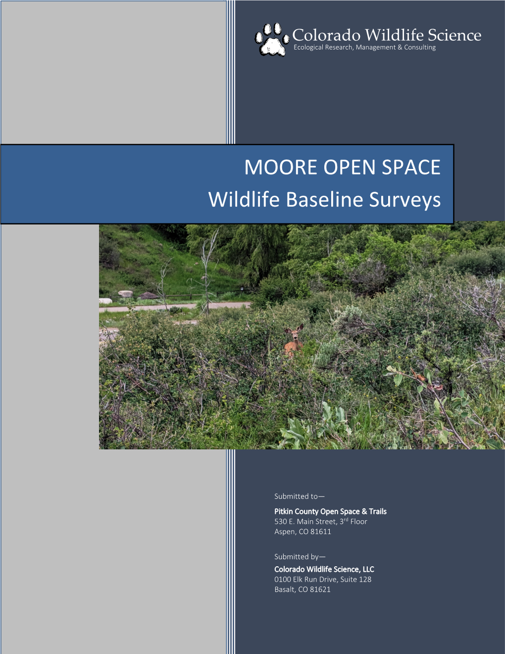 MOORE OPEN SPACE Wildlife Baseline Surveys