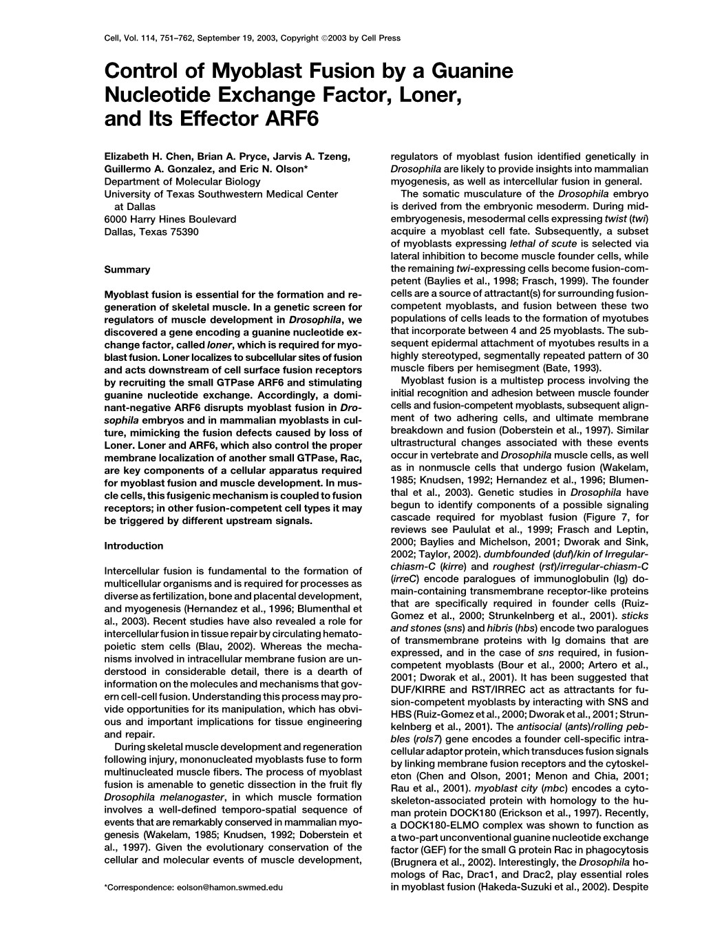 Control of Myoblast Fusion by a Guanine Nucleotide Exchange Factor, Loner, and Its Effector ARF6