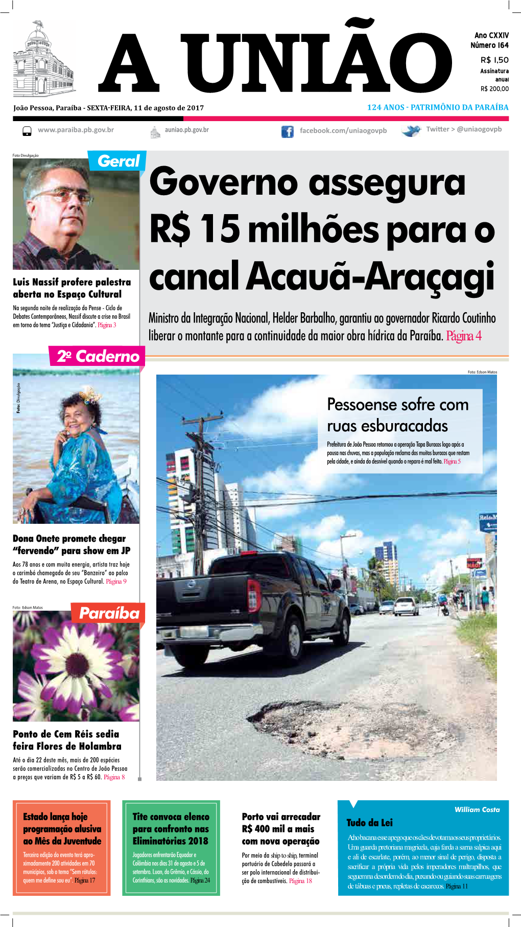 Governo Assegura R$ 15 Milhões Para O Canal Acauã-Araçagi