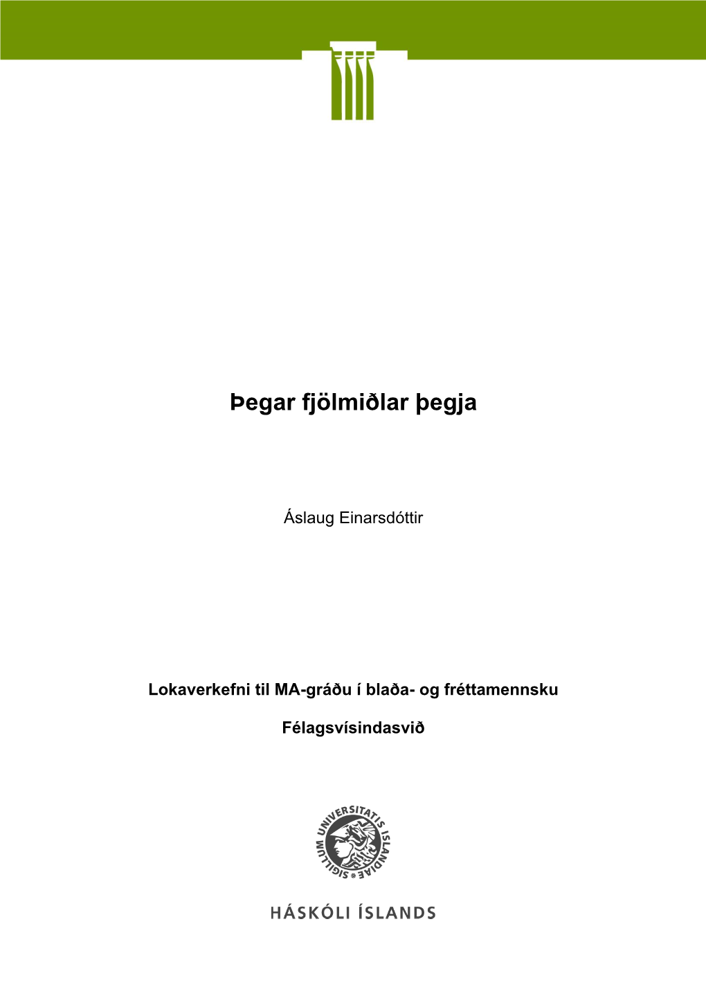 Þegar Fjölmiðlar Þegja