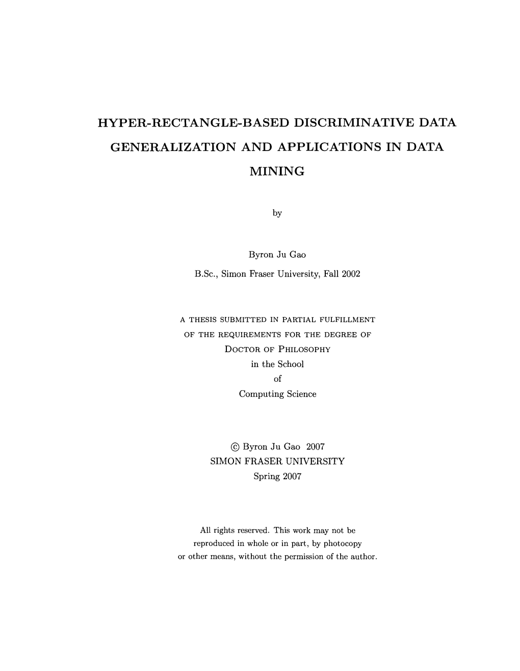 Hyper-Rectangle-Based Discriminative Data Generalization and Applications in Data Mining