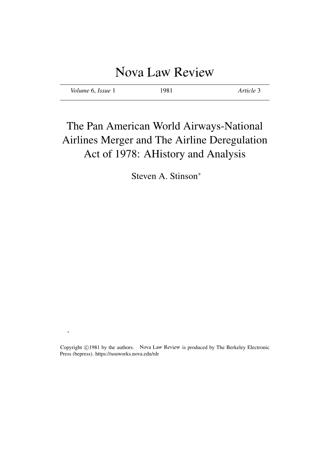 The Pan American World Airways-National Airlines Merger and the Airline Deregulation Act of 1978: Ahistory and Analysis