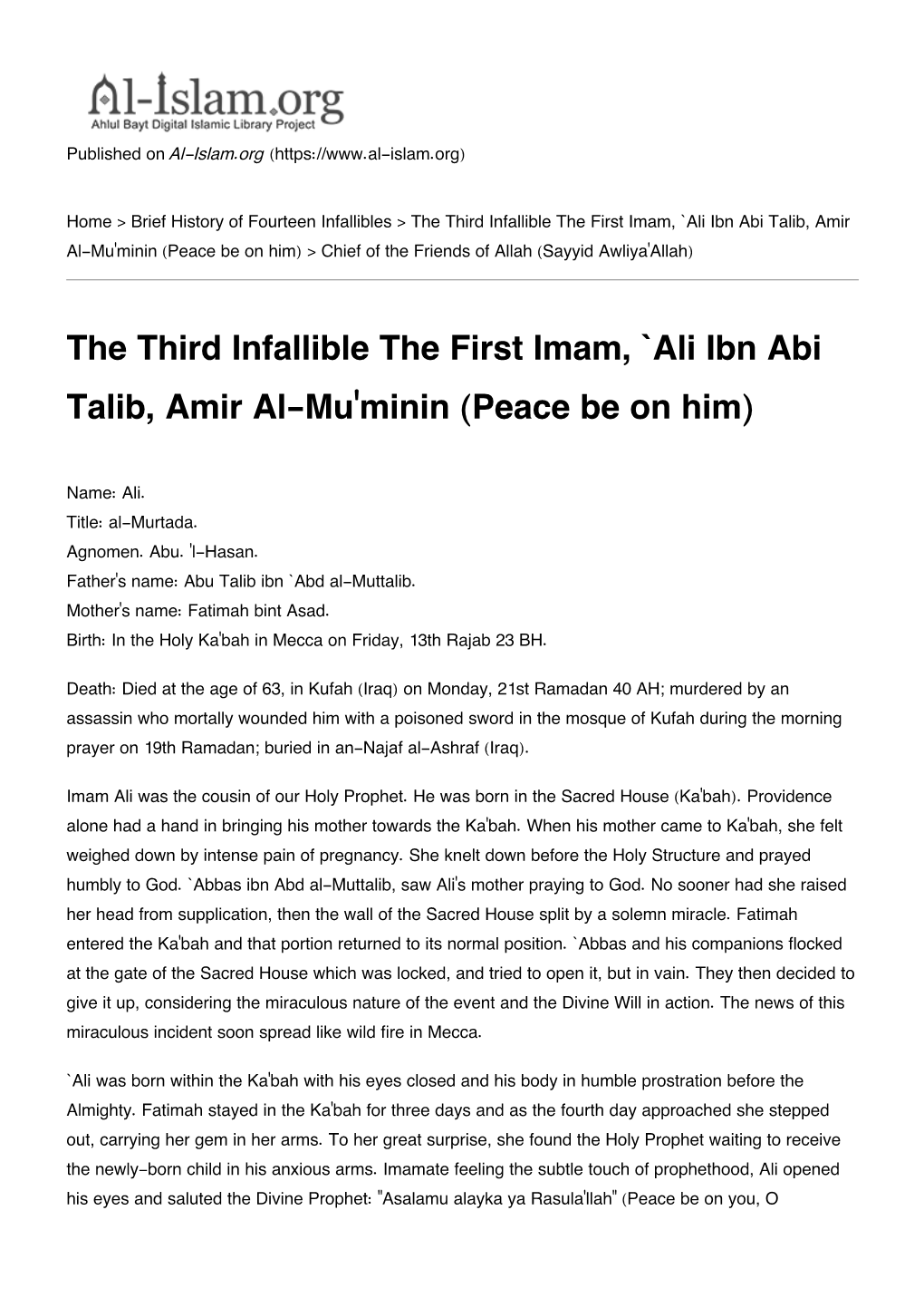 The Third Infallible the First Imam, `Ali Ibn Abi Talib, Amir Al-Mu'