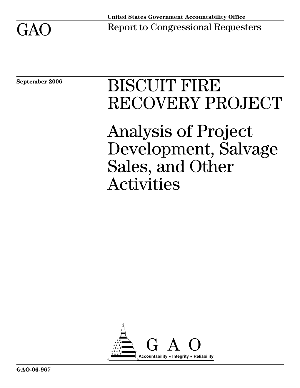 GAO-06-967 Biscuit Fire Recovery Project