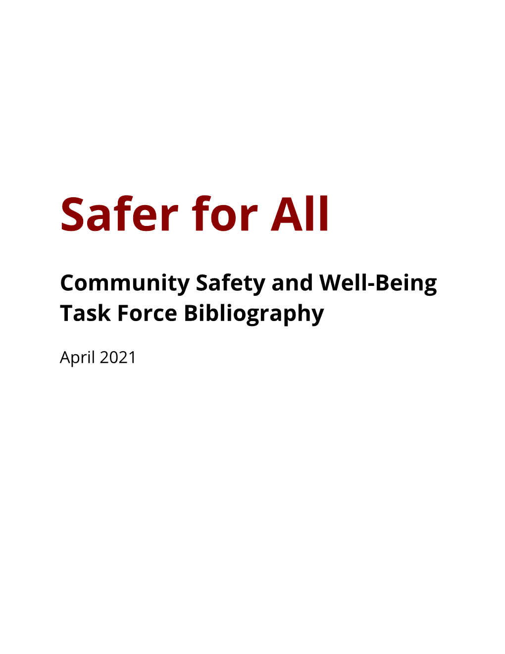 Community Safety and Well-Being Task Force Bibliography