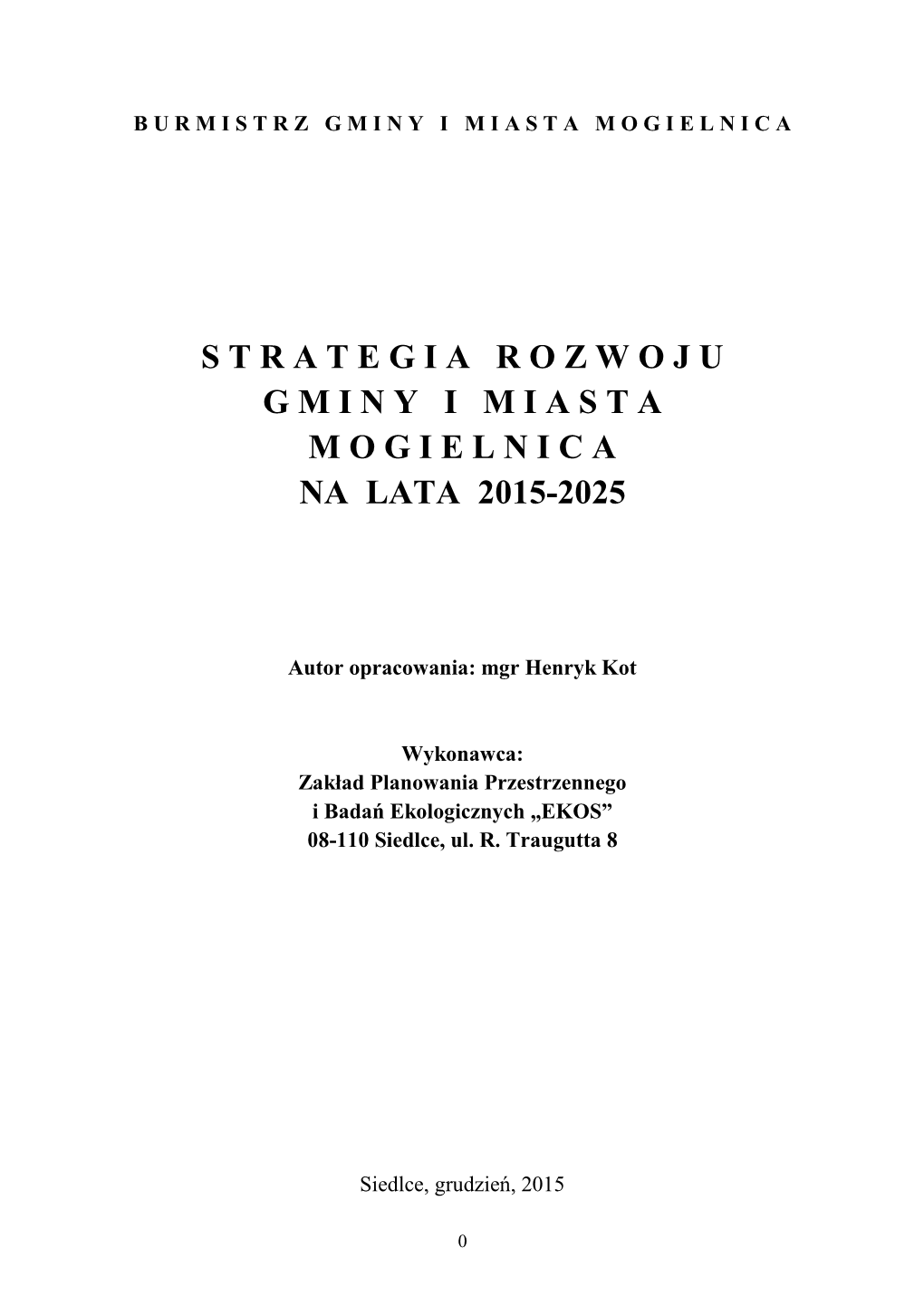 Strategiarozwoju Gminyimiasta Mogielnica Na Lata 2015-2025