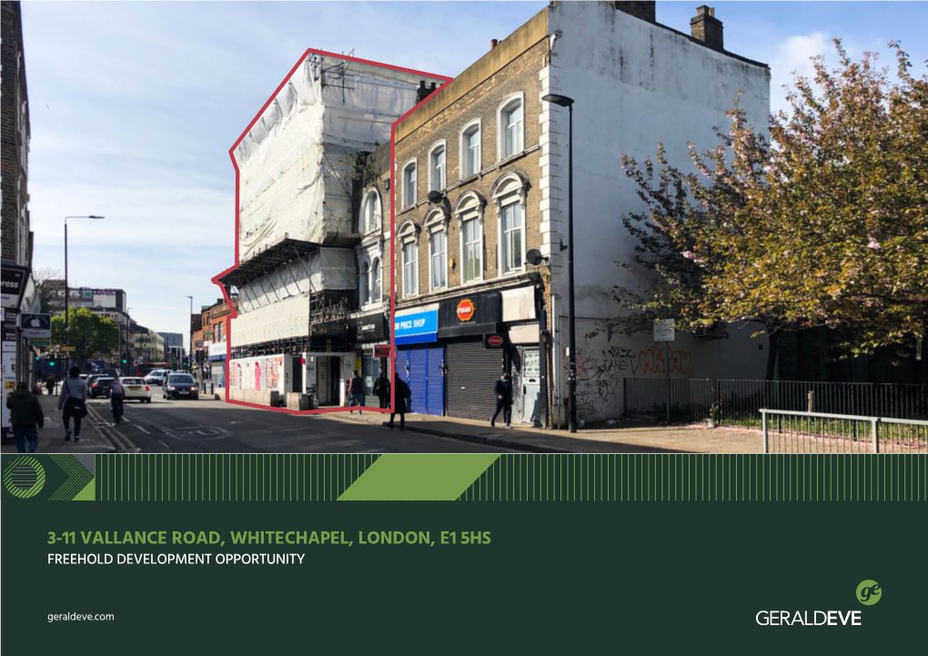 3-11 Vallance Road, Whitechapel, London, E1 5Hs Freehold Development Opportunity