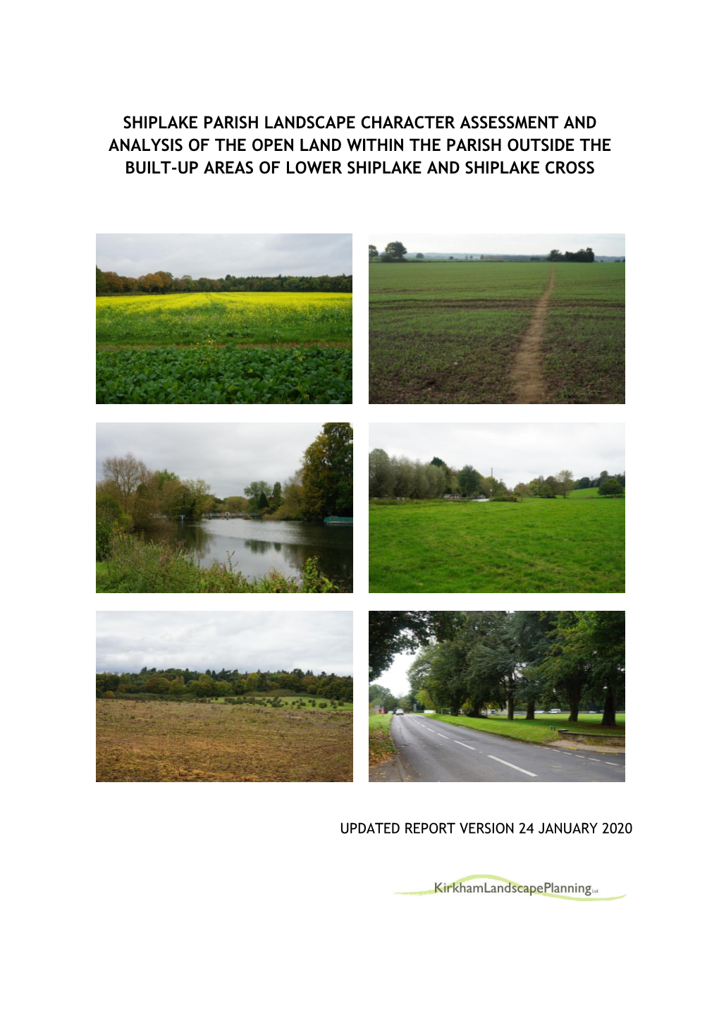 Shiplake Parish Landscape Character Assessment and Analysis of the Open Land Within the Parish Outside the Built-Up Areas of Lower Shiplake and Shiplake Cross