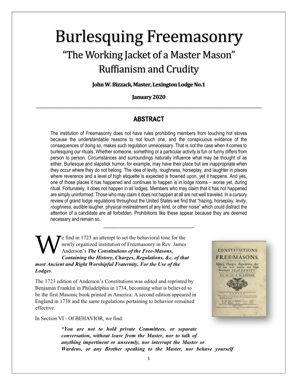 Burlesquing Freemasonry “The Working Jacket of a Master Mason” Ruffianism and Crudity