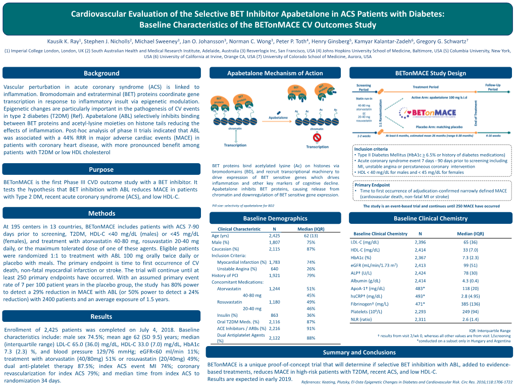 Cardiovascular Evaluation of the Selective BET Inhibitor Apabetalone in ACS Patients with Diabetes: Baseline Characteristics of the Betonmace CV Outcomes Study