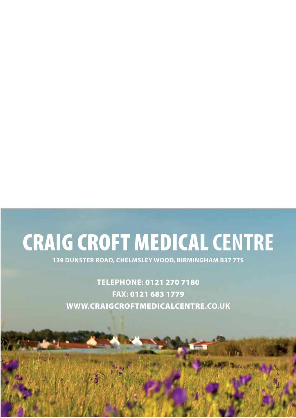 CRAIG CROFT MEDICAL CENTRE 139 DUNSTER ROAD, Chelmsley Wood, Birmingham B37 7TS