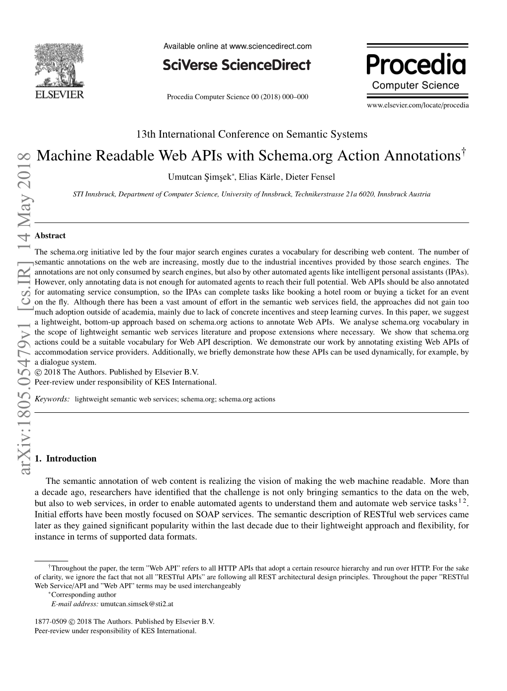 Arxiv:1805.05479V1 [Cs.IR] 14 May 2018 the Semantic Annotation of Web Content Is Realizing the Vision of Making the Web Machine Readable