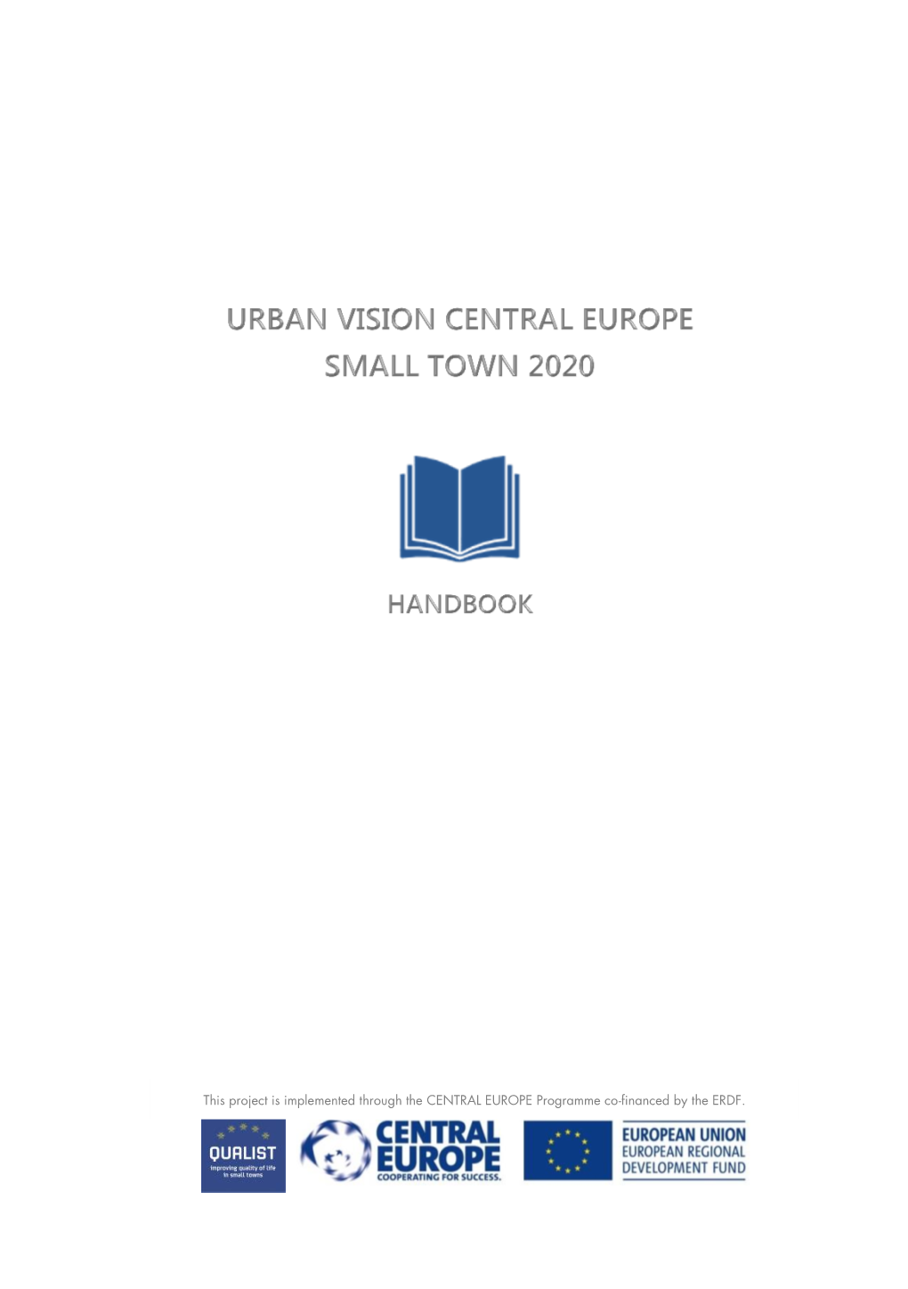 Handbook | Urban Vision Central Europe Small Town 2020