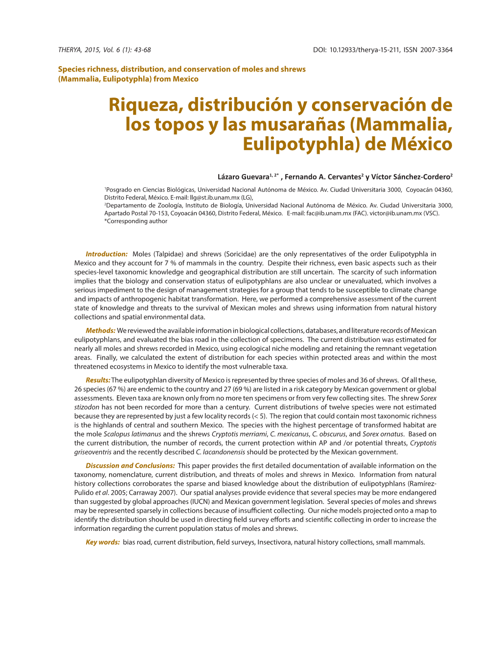 Riqueza, Distribución Y Conservación De Los Topos Y Las Musarañas (Mammalia, Eulipotyphla) De México