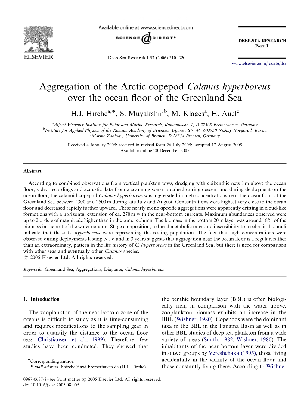 Aggregation of the Arctic Copepod Calanus Hyperboreus Over the Ocean ﬂoor of the Greenland Sea