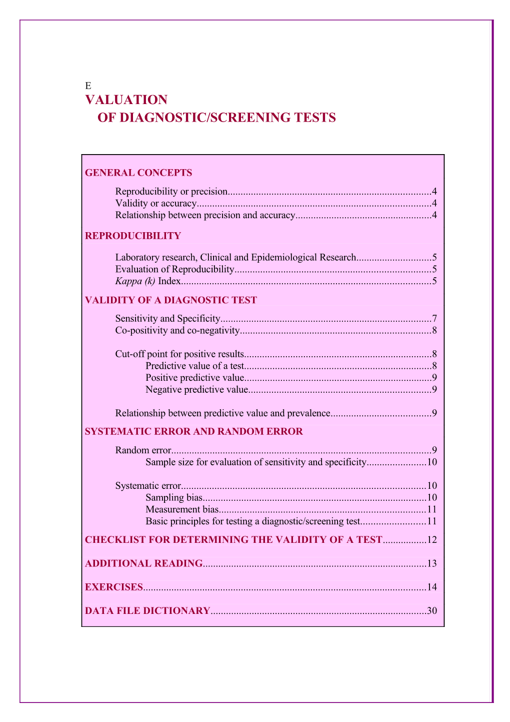 Guidelines on Methods of Epidemiological