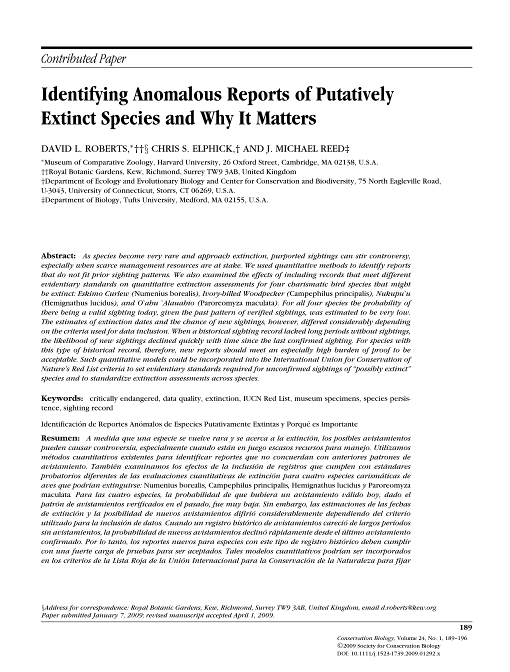 Identifying Anomalous Reports of Putatively Extinct Species and Why It Matters