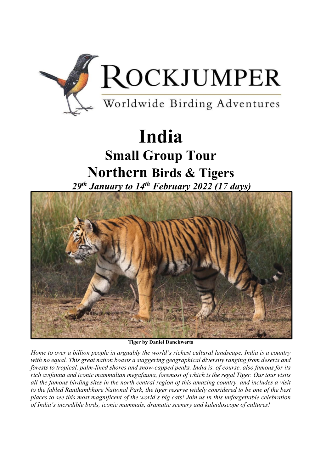 Small Group Tour Northern Birds & Tigers Th Th 29 January to 14 February 2022 (17 Days)
