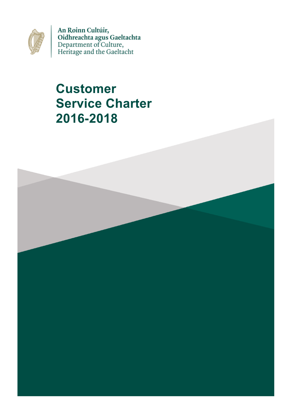 Customer Service Charter 2016-2018 Customer Service Charter 2016