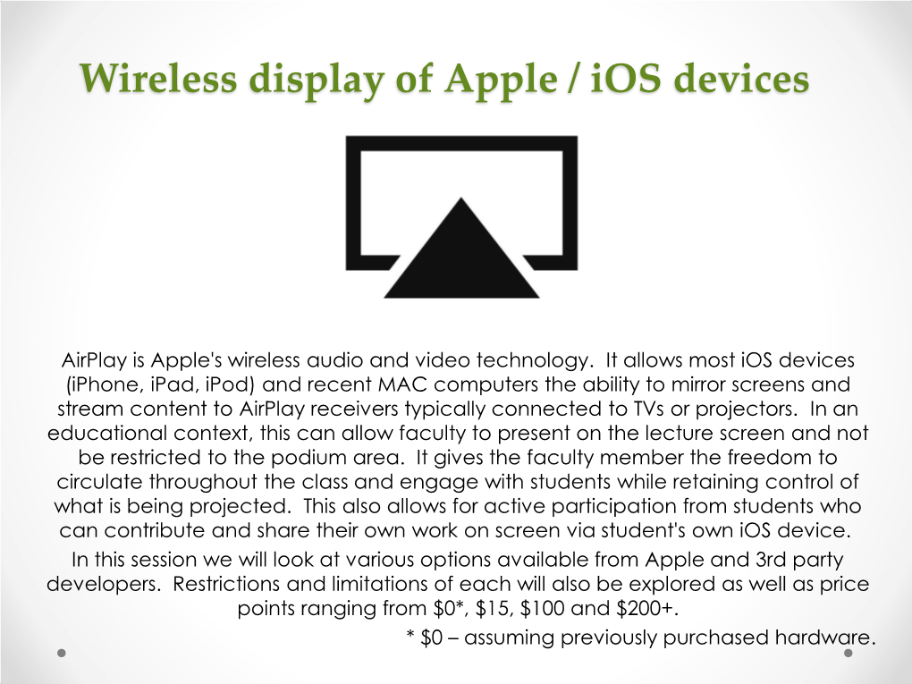 Wireless Display of Apple / Ios Devices