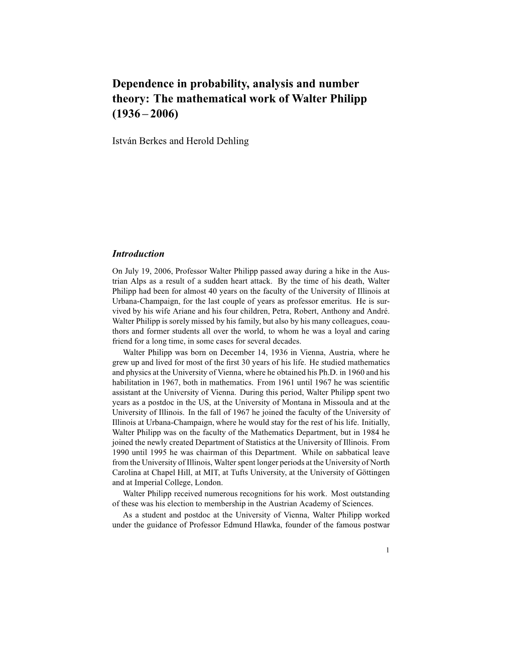 The Mathematical Work of Walter Philipp (1936 – 2006)