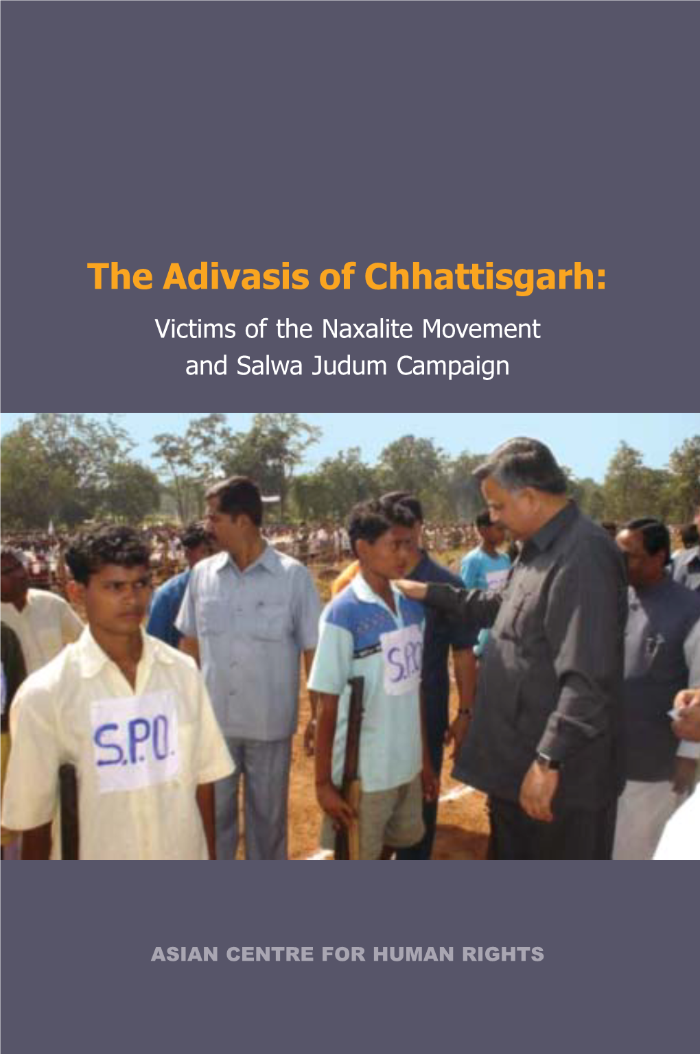 Adivasis of Chhattisgarh