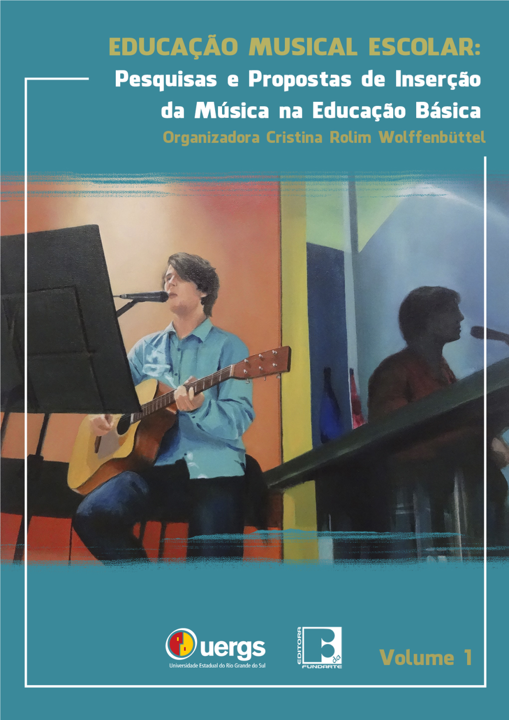 Educação Musical Escolar Pesquisas E Propostas De Inserção Da Música