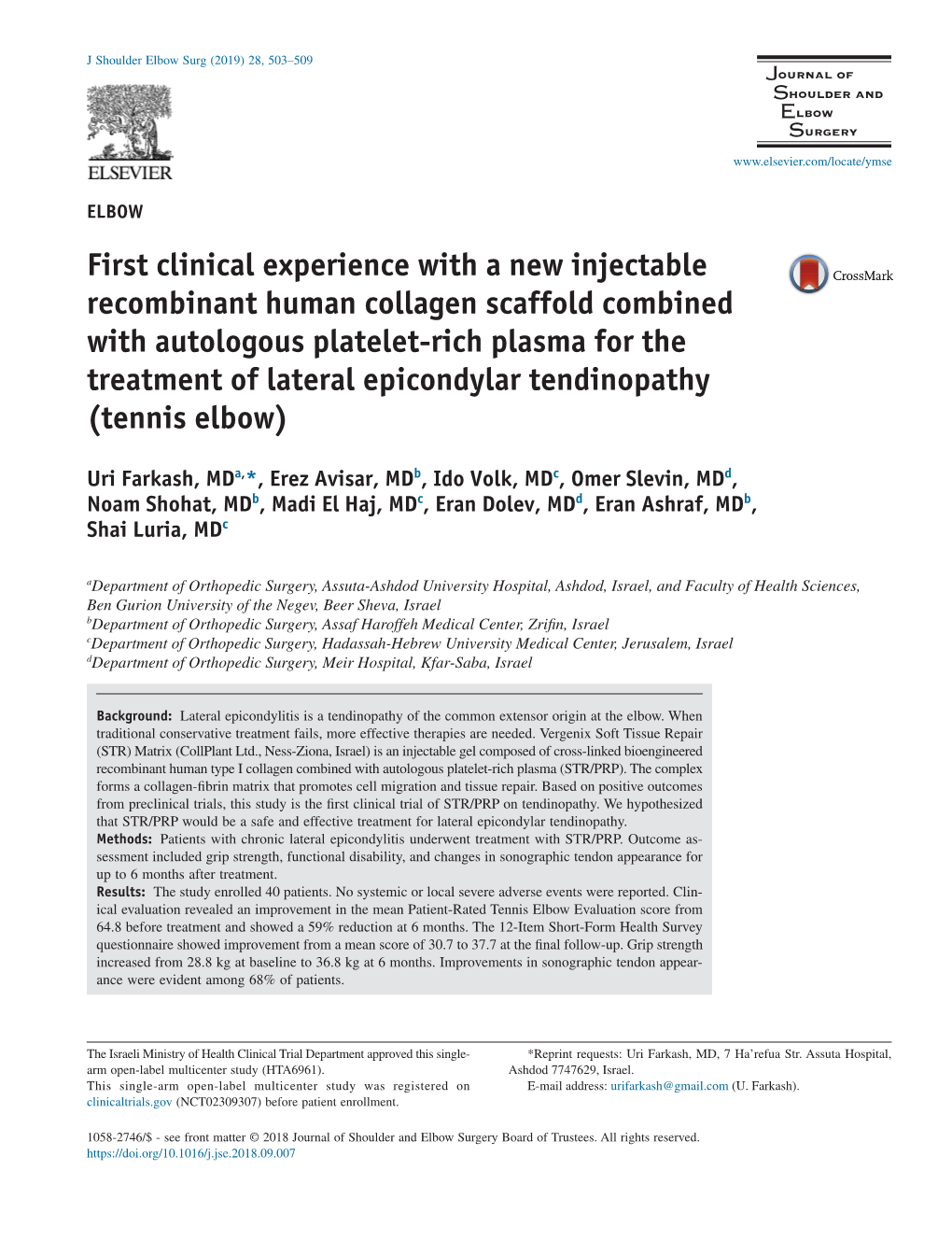 First Clinical Experience with a New Injectable Recombinant