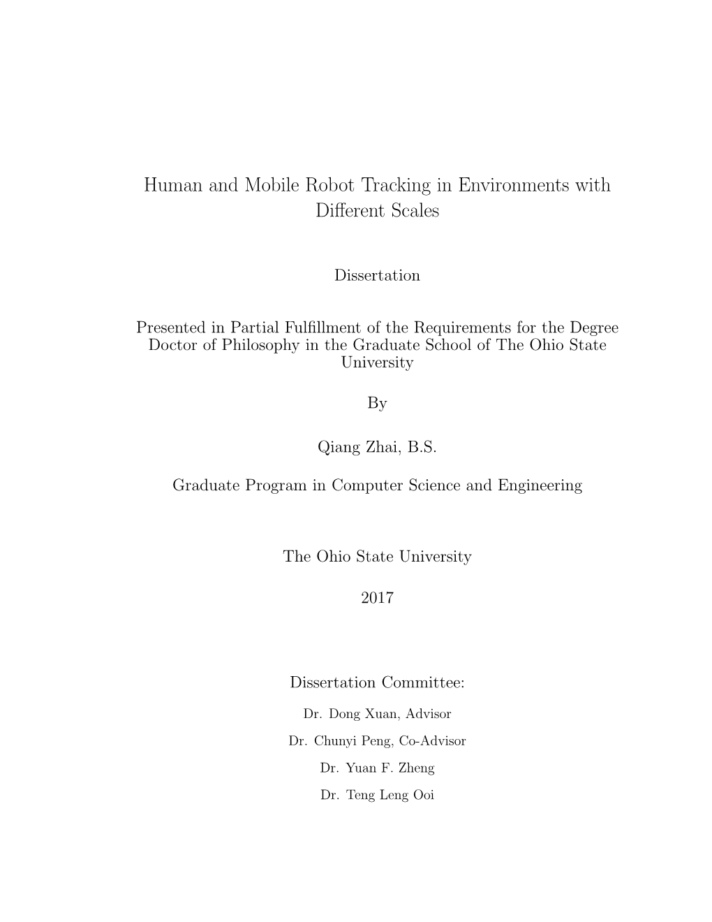 Human and Mobile Robot Tracking in Environments with Different Scales