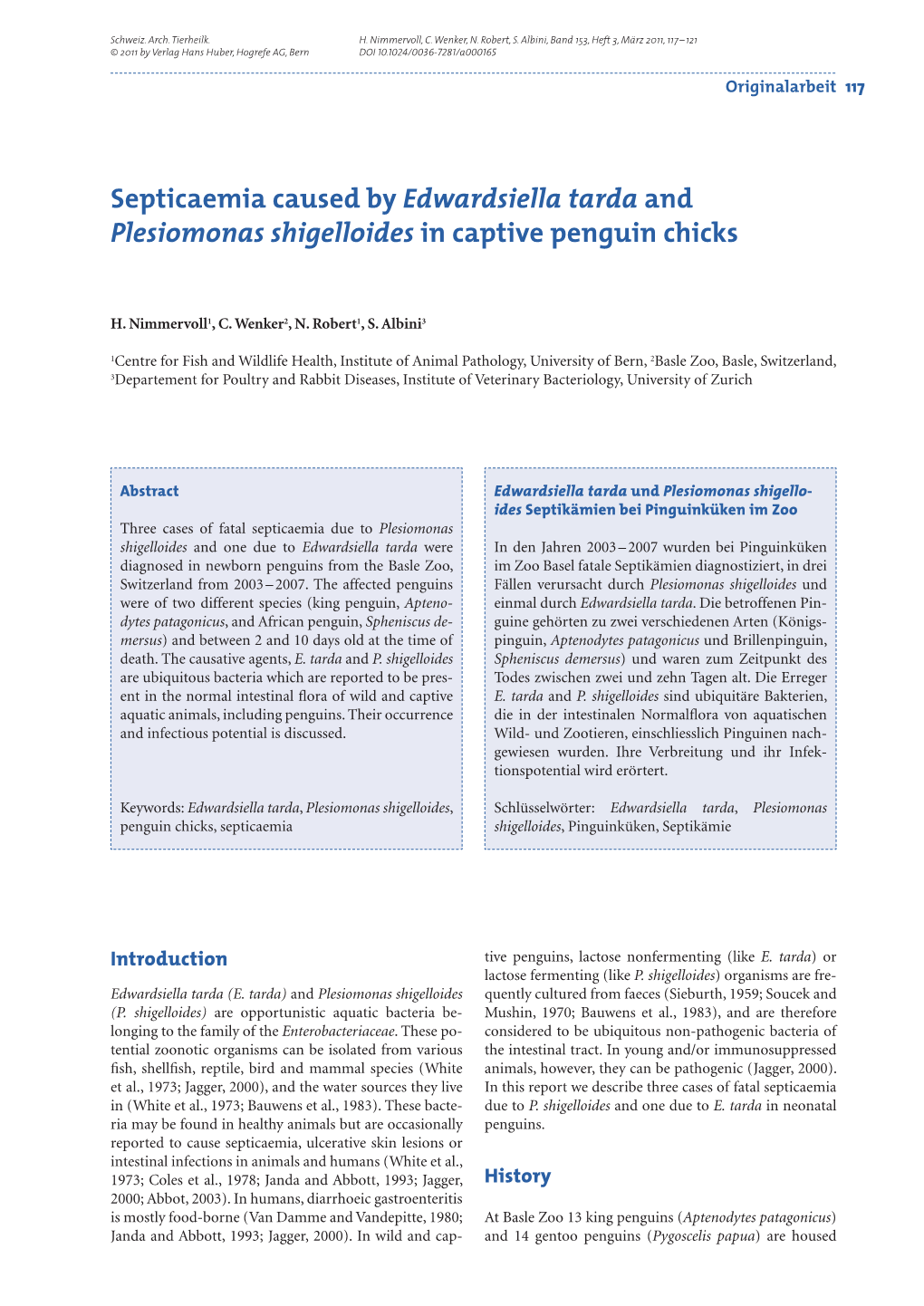 Septicaemia Caused by Edwardsiella Tarda and Plesiomonas Shigelloides in Captive Penguin Chicks