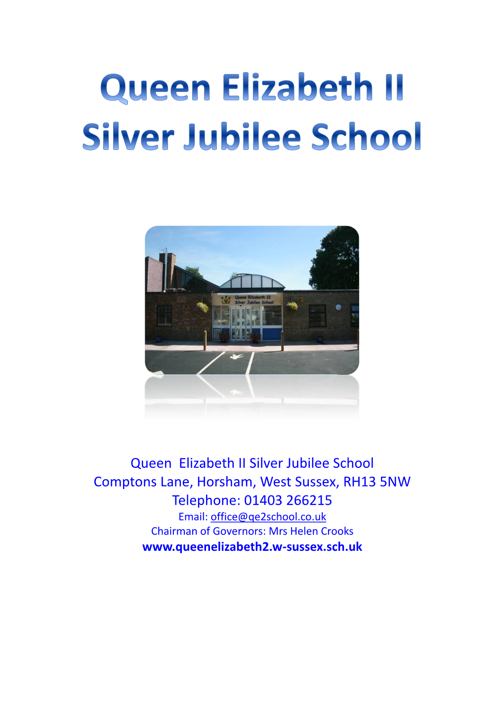 Queen Elizabeth II Silver Jubilee School Comptons
