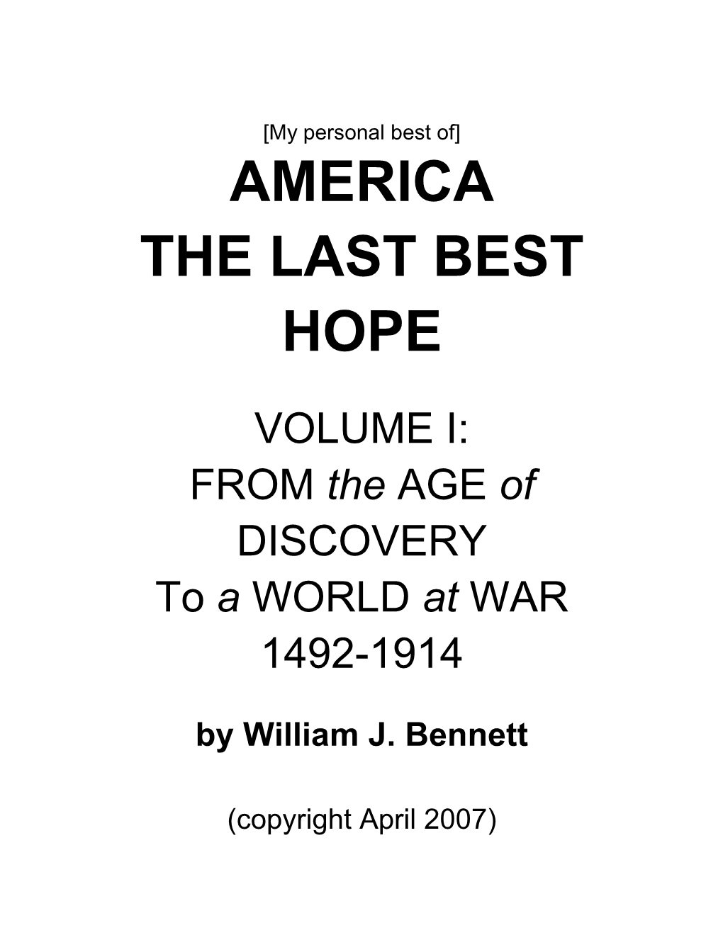 America the Last Best Hope