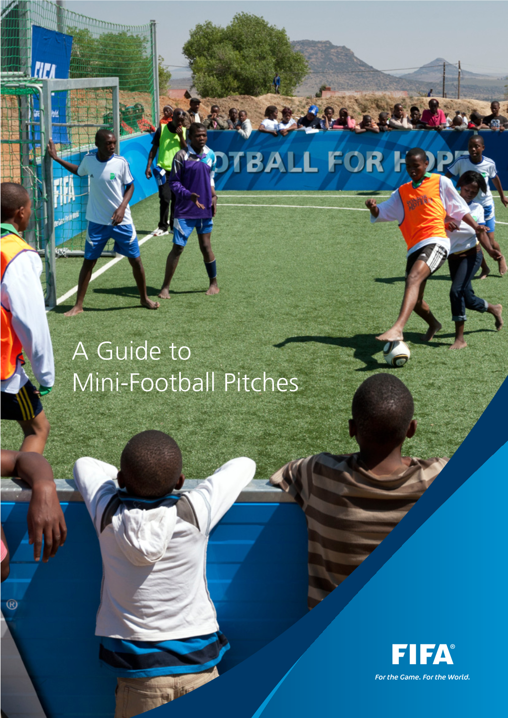 A Guide to Mini-Football Pitches