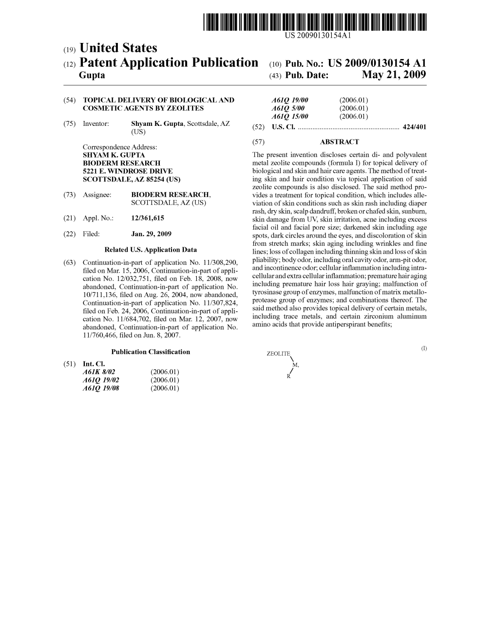 (12) Patent Application Publication (10) Pub. No.: US 2009/0130154 A1 Gupta (43) Pub