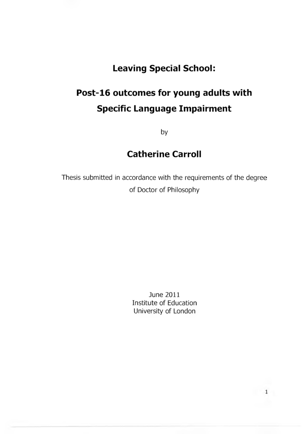 Leaving Special School: Post-16 Outcomes for Young Adults with Specific Language Impairment