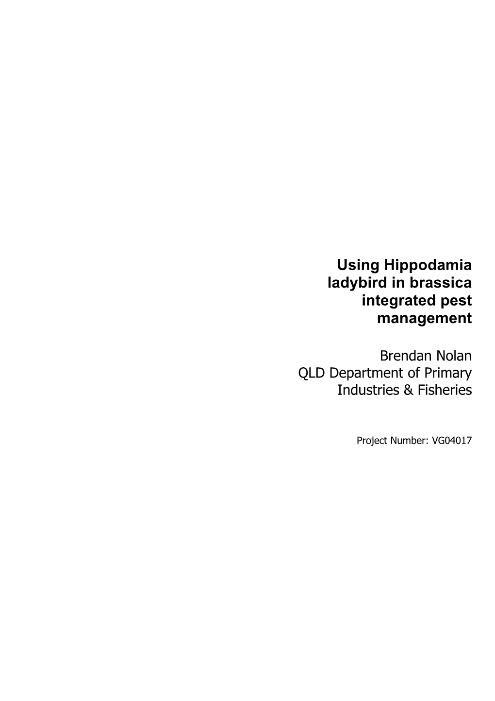 Using Hippodamia Ladybird in Brassica Integrated Pest Management