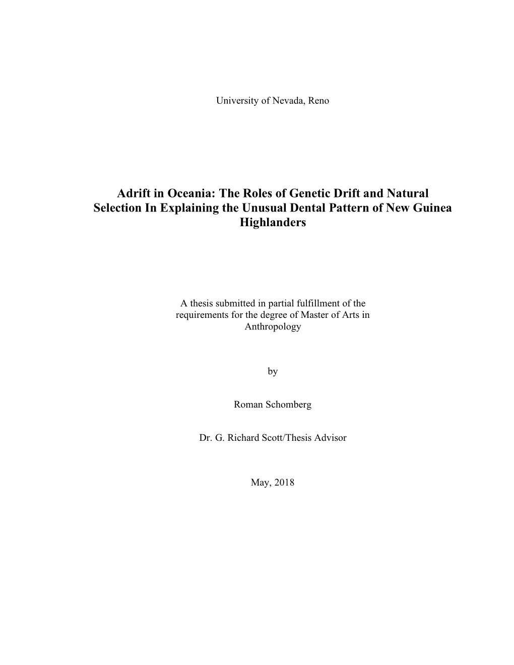 The Roles of Genetic Drift and Natural Selection in Explaining the Unusual Dental Pattern of New Guinea Highlanders