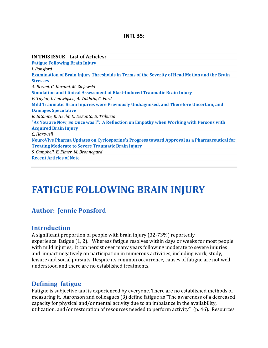 Fatigue Following Brain Injury J