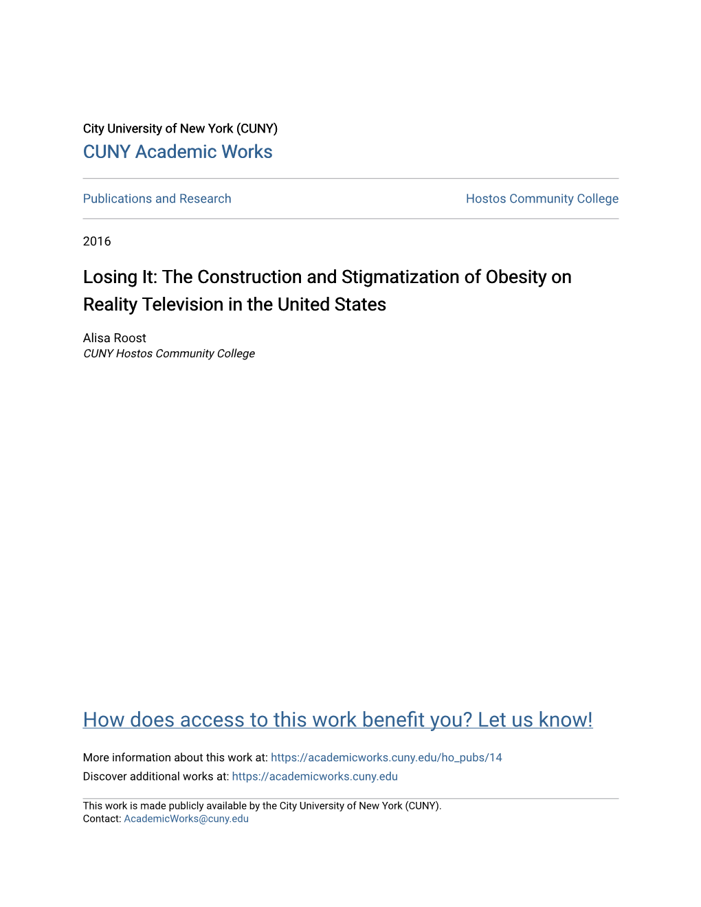 Losing It: the Construction and Stigmatization of Obesity on Reality Television in the United States