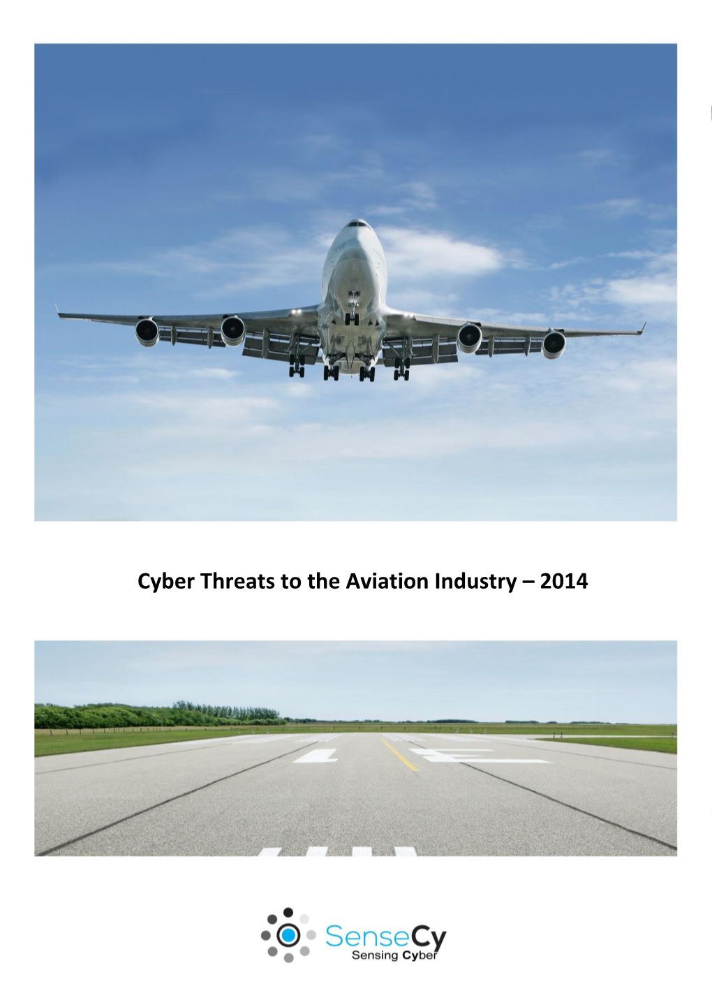 Cyber Threats to the Aviation Industry – 2014