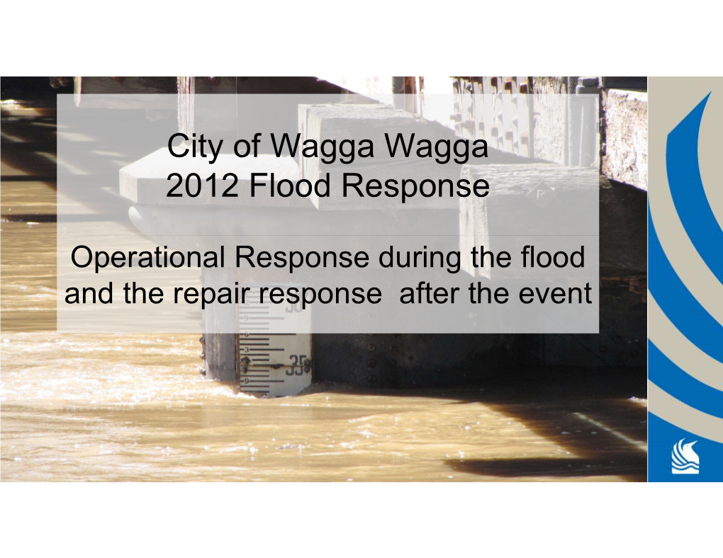 City of Wagga Wagga 2012 Flood Response