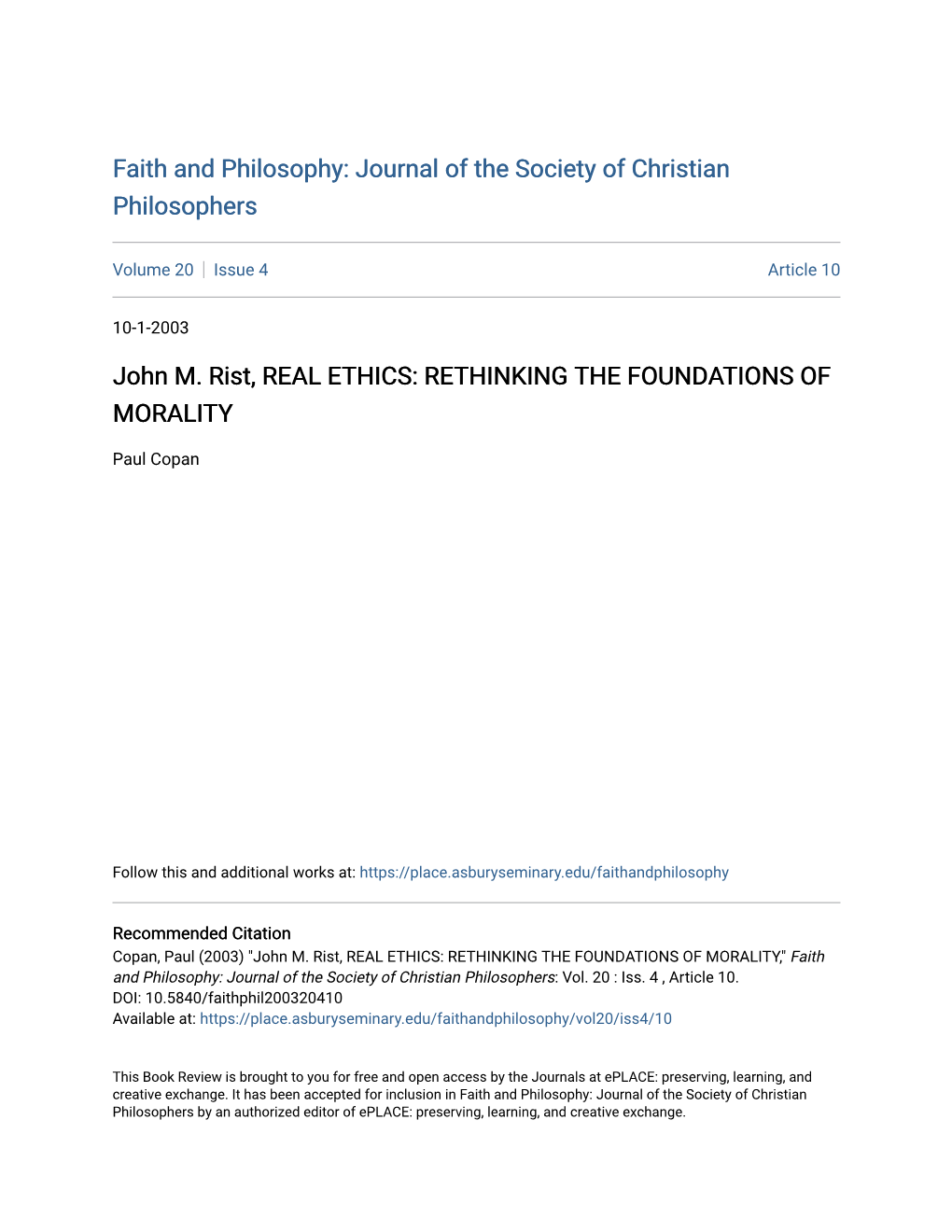 John M. Rist, REAL ETHICS: RETHINKING the FOUNDATIONS of MORALITY