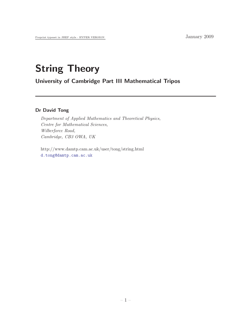 String Theory University of Cambridge Part III Mathematical Tripos