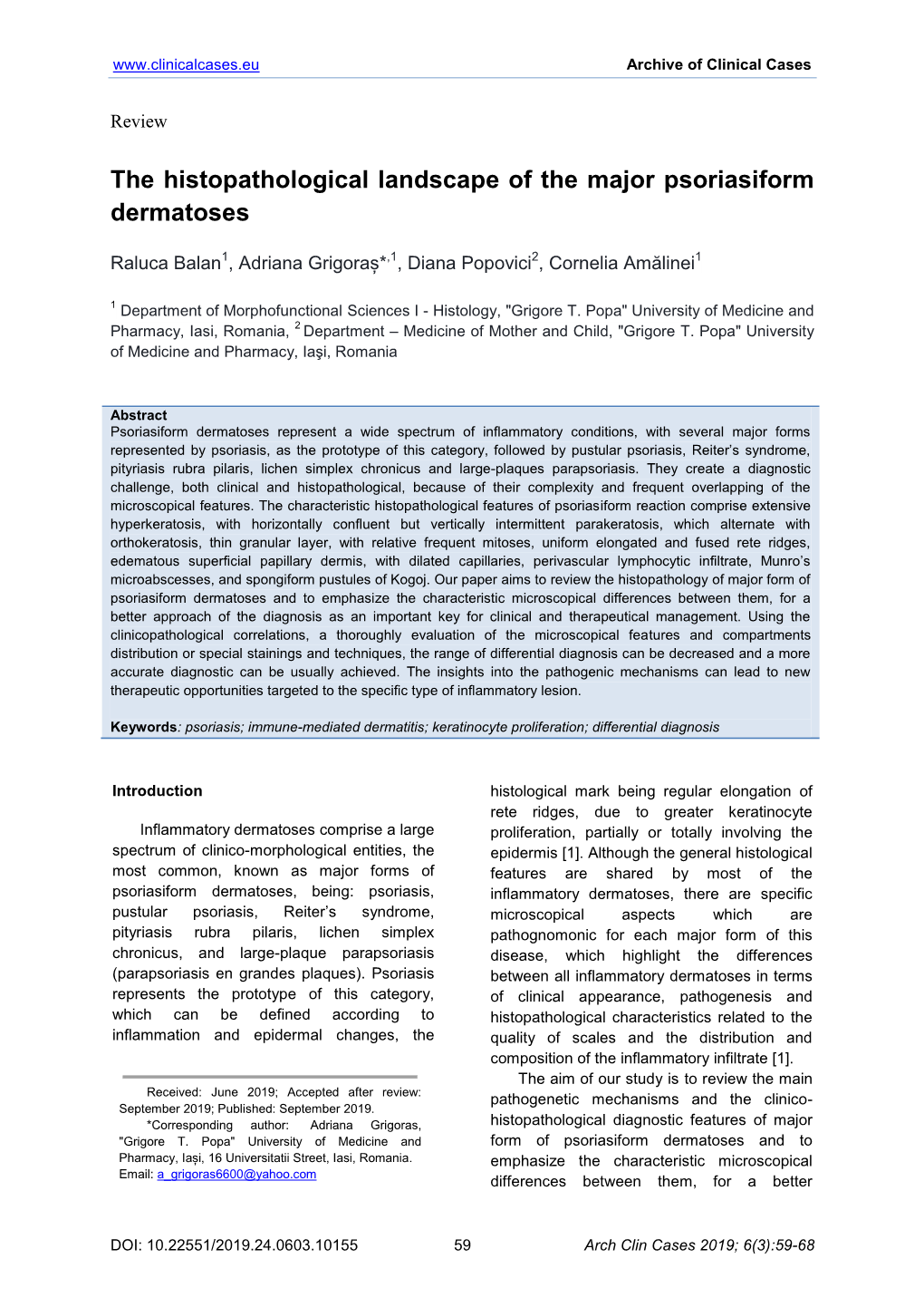 The Histopathological Landscape of the Major Psoriasiform Dermatoses