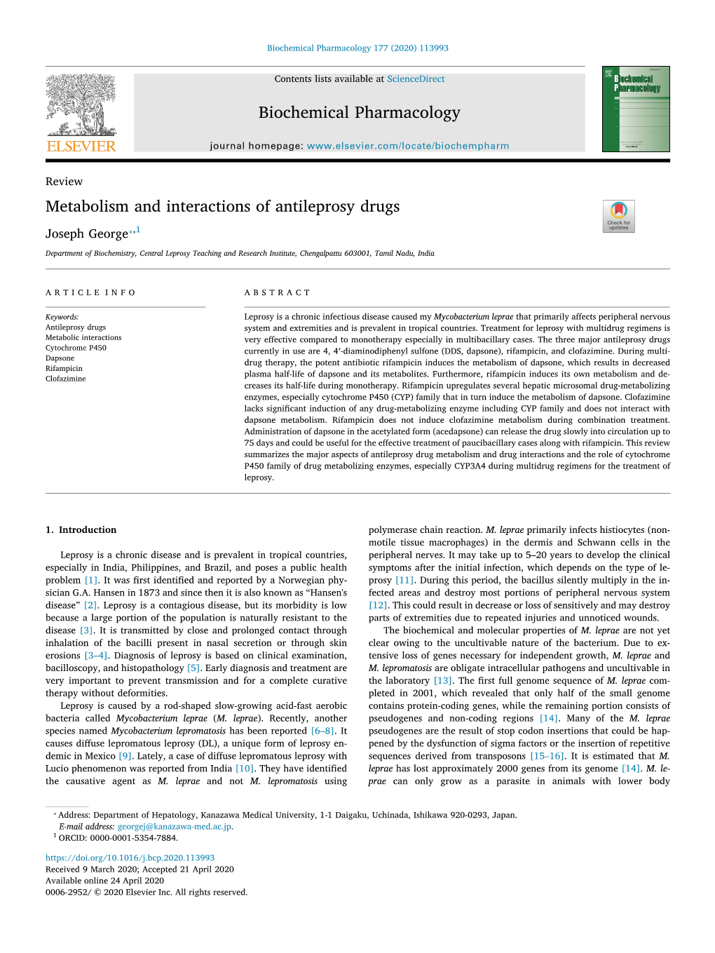 Metabolism and Interactions of Antileprosy Drugs T ⁎ Joseph George ,1