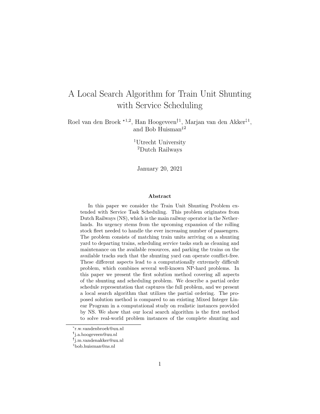 A Local Search Algorithm for Train Unit Shunting with Service Scheduling